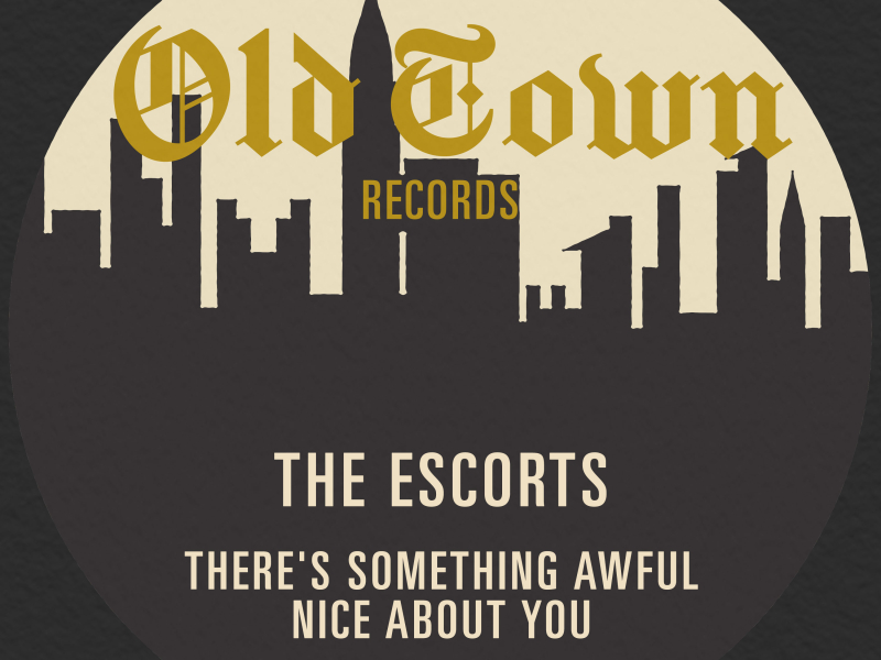 There's Something Awful Nice About You: The Old Town Single