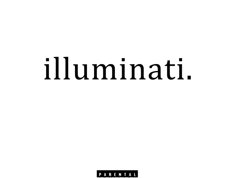 Illuminati. (Single)