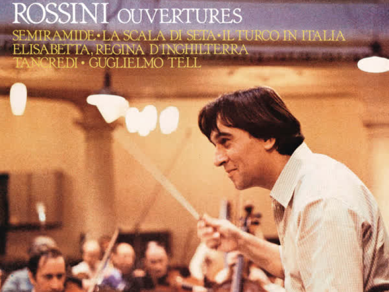 Rossini: Ouverture ((Remastered))