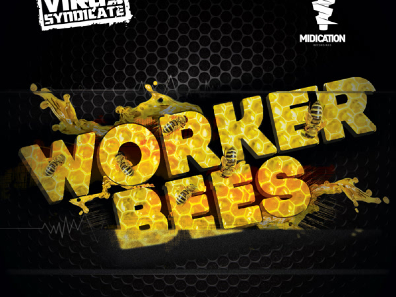 Worker Bees (Single)
