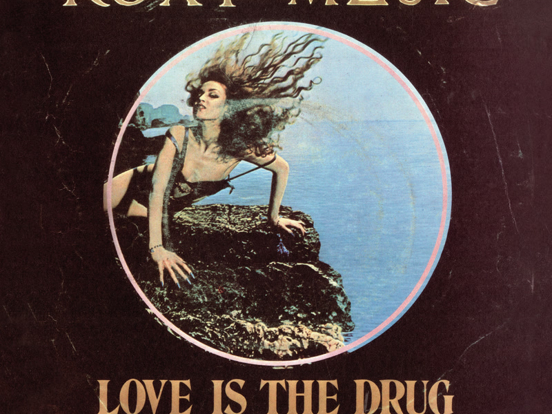 Love Is The Drug / Avalon (Single)