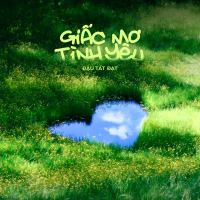 Giấc Mơ Tình Yêu (Single)