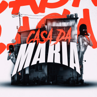 Casa Da Maria (Single)