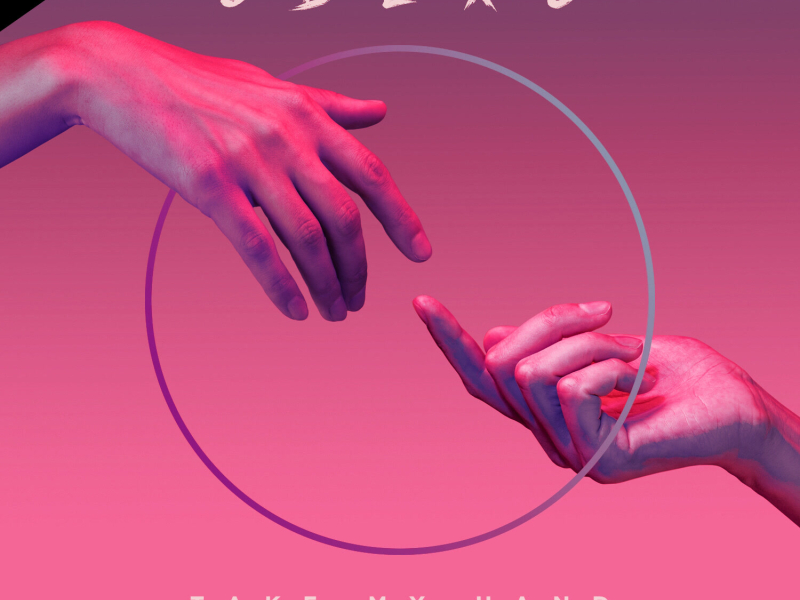 Take My Hand (Remixes) (EP)