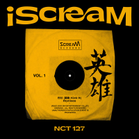 iScreaM Vol.1 : 영웅 Kick It 英雄 Remixes (Single)