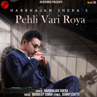 Pehli Vari Roya (Single)