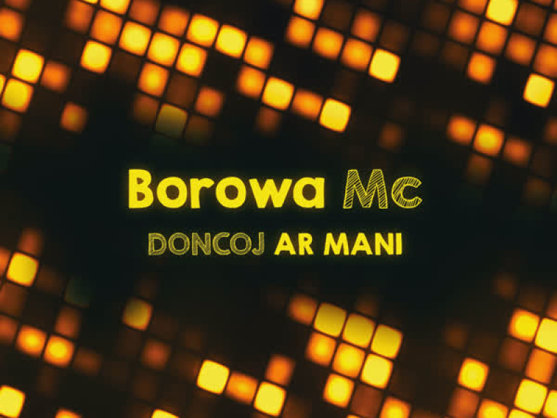 Doncoj ar mani (Single)