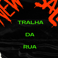 Tralha Da Rua (Single)