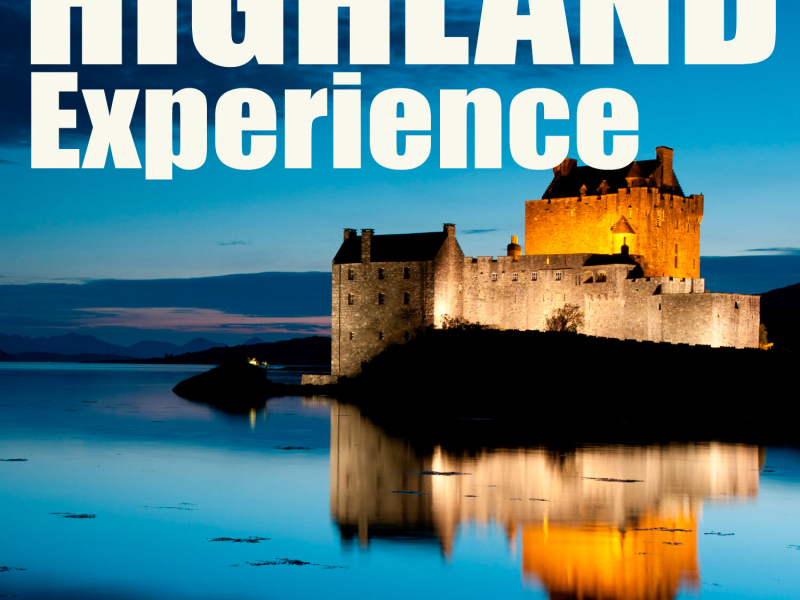 Highland Experience - Music from Scotland, Vol. 5