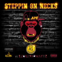Steppin' on Necks (Single)