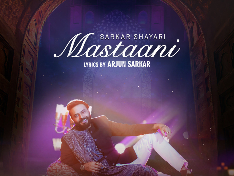 Mastaani Sarkar Shayari (Single)