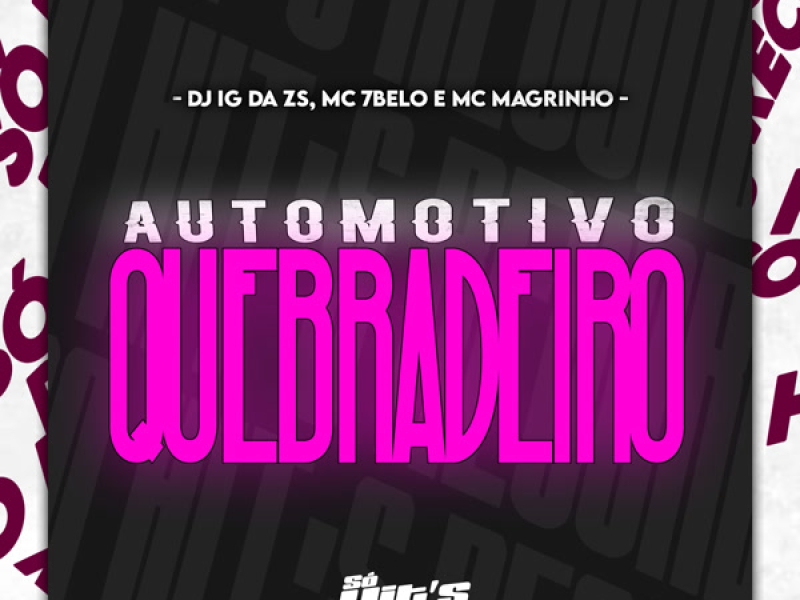 Automotivo Quebradeiro (Single)