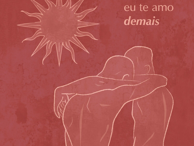 Eu Te Amo Demais (EP)