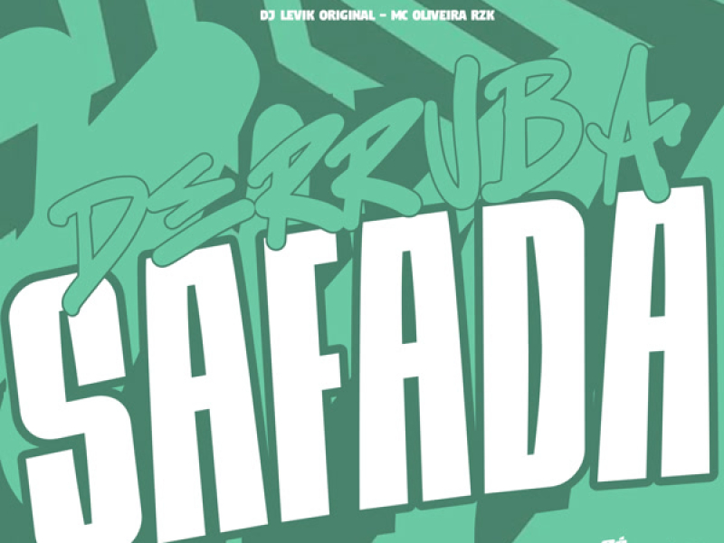 Derruba Safada (Single)