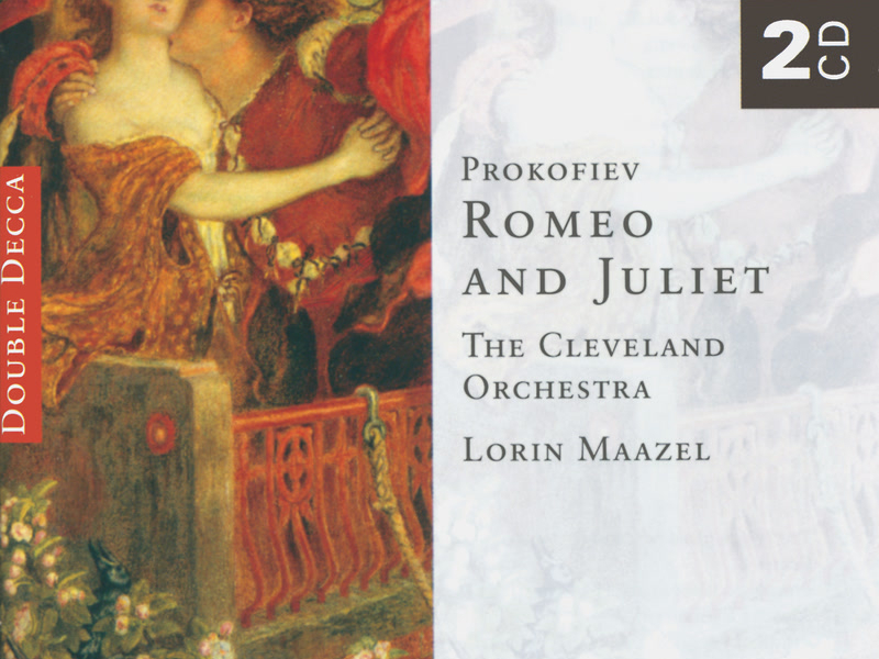 Prokofiev: Romeo & Juliet