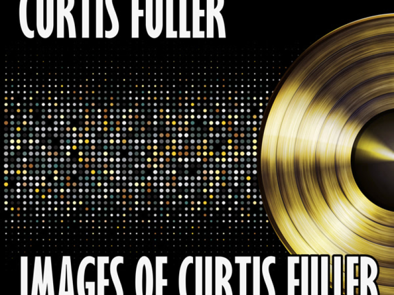 Images Of Curtis Fuller