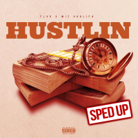 Hustlin (feat. Wiz Khalifa) (Sped Up) (Single)