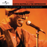 Curtis Mayfield & The Impressions - Universal Masters