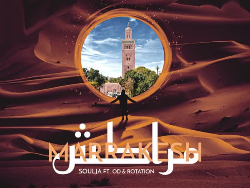 Marrakesh (feat. O'd & Rotation) (Single)