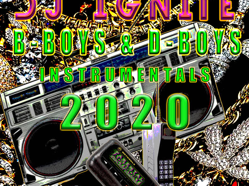 Dboys & Bboys Instrumentals, Vol. 1