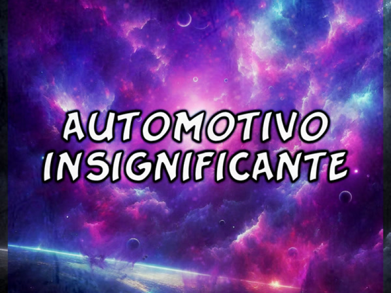 Automotivo Insignificante (EP)