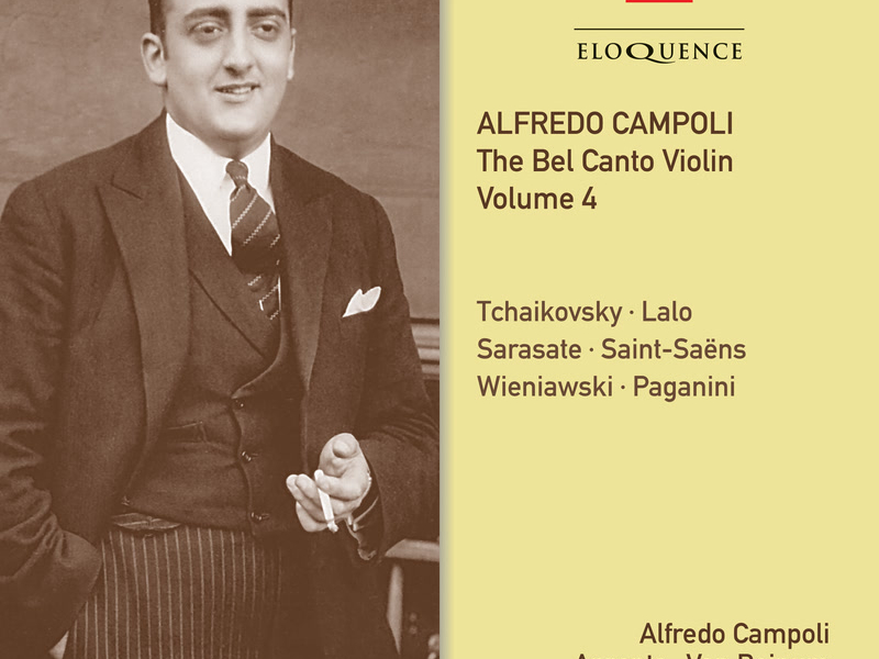 Alfredo Campoli: The Bel Canto Violin - Vol. 4