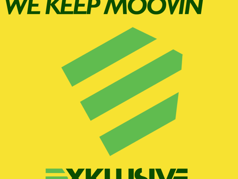 We Keep Moovin