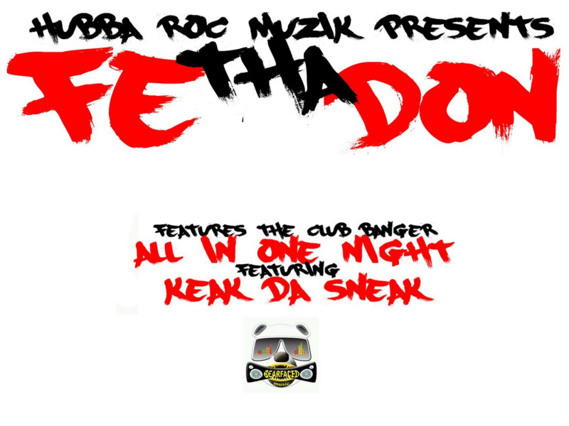 Bearfaced Music Presents: All in One Night (feat. Keak da Sneak) (Single)