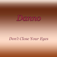 Don't Close Your Eyes (Home Edit) (Single)