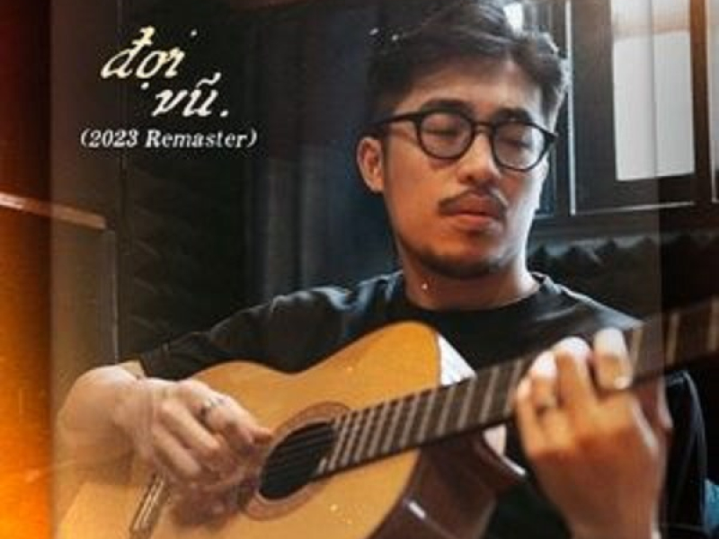 ĐỢI (2023 Remaster) (Single)