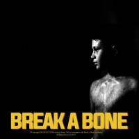 Break a Bone (Single)