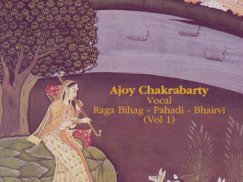 Ragas Bihag, Pahadi & Bhairavi, Vol. 1 (Live at The Royal College of Music London, 1990)
