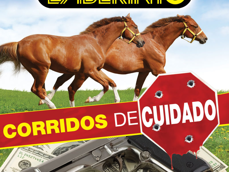 Corridos De Cuidado