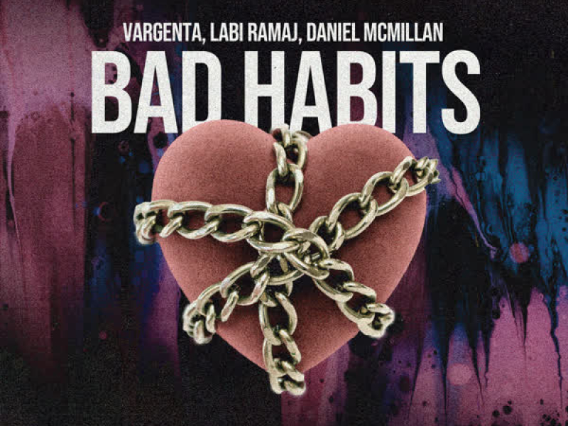 Bad Habits (Single)