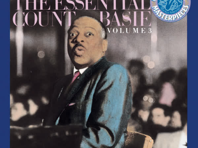 The Essential Count Basie, Volume Iii