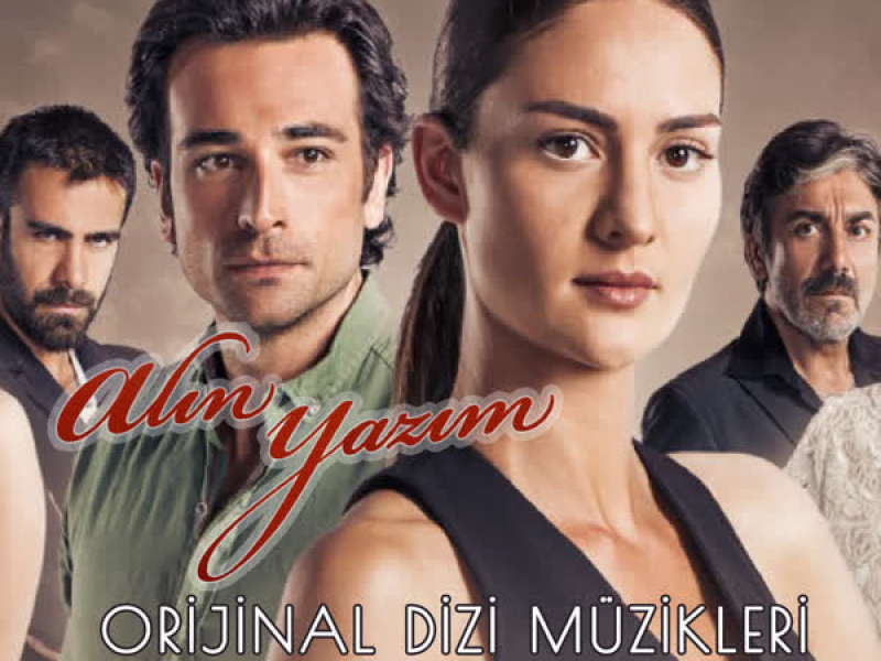 Alın Yazım (Orijinal Dizi Müzikleri)