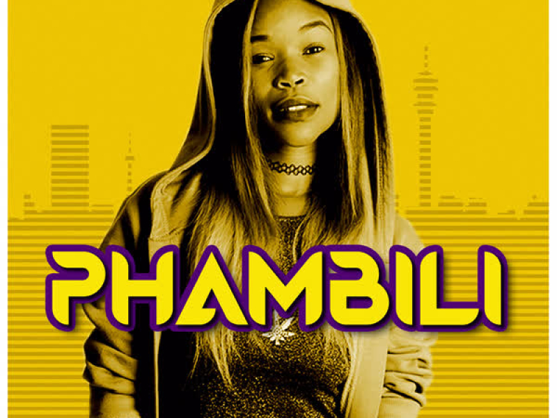 Phambili (Single)