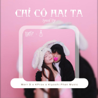 Chỉ Có Hai Ta (Speed Up) (Single)