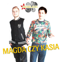 Magda Czy Kasia (Radio Edit) (Single)