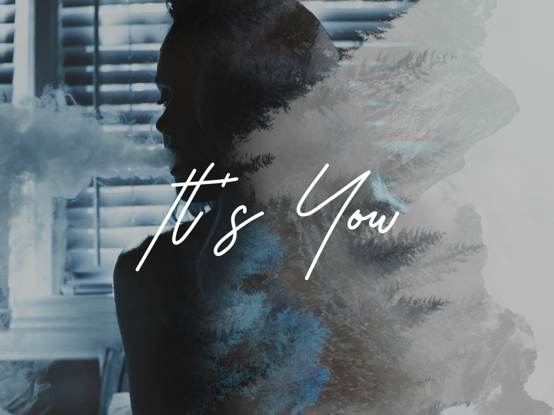 It's You (feat. Miles B.) (Single)