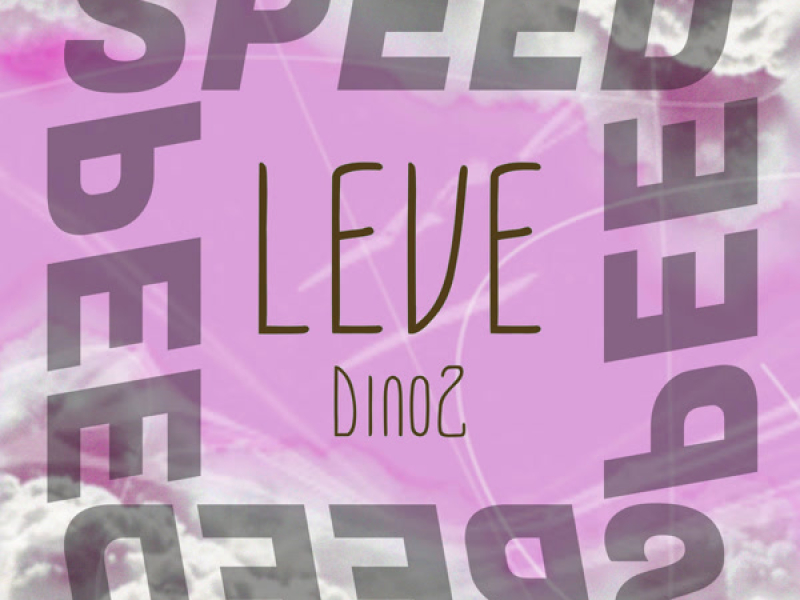 LEVE (SPEED) (Single)