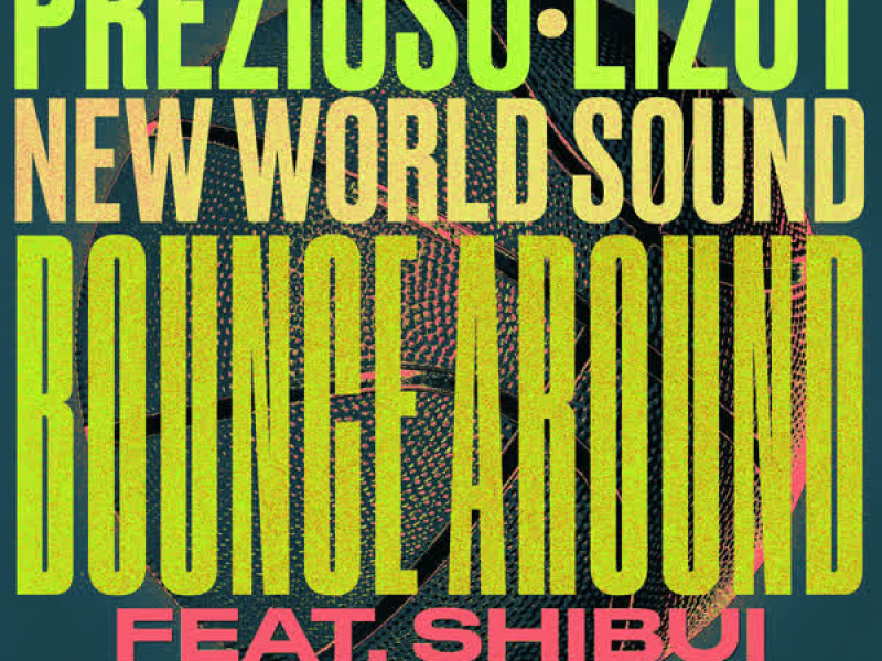 Bounce Around (Single)