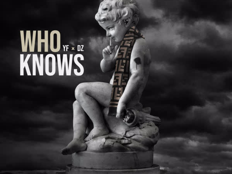 Who Knows (Single)