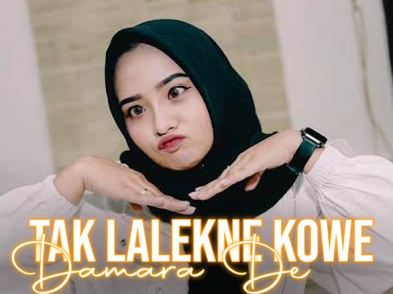 Tak Lalekne Kowe (Remix) (Single)