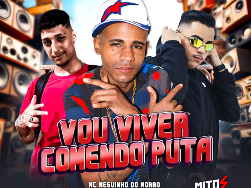 Vou viver comendo Puta (Single)
