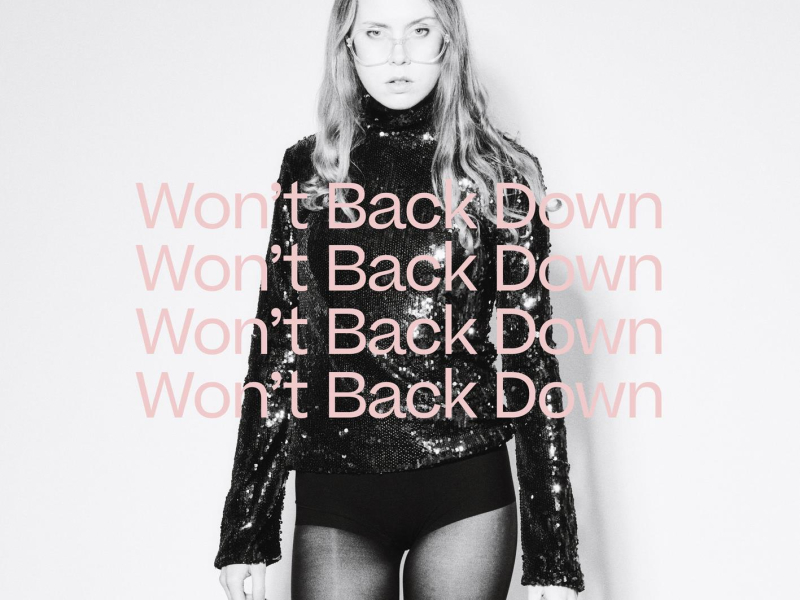 Won't Back Down (Single)