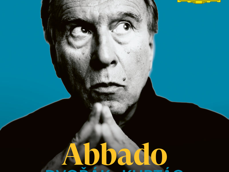 Abbado A-Z: Dvořák – Kurtág