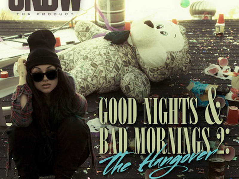 Good Nights & Bad Mornings 2