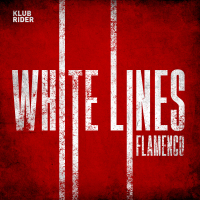 White Lines Flamenco (Single)