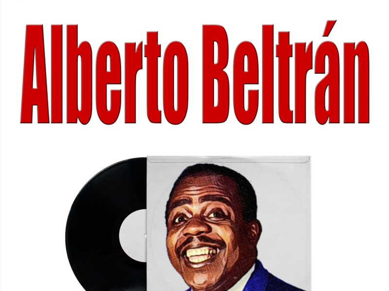 Recordando a Alberto Beltrán